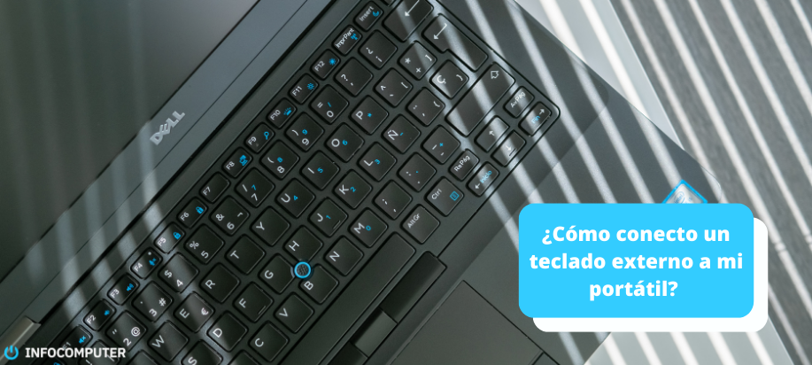 ¿Cómo conecto un teclado externo a mi portátil? 